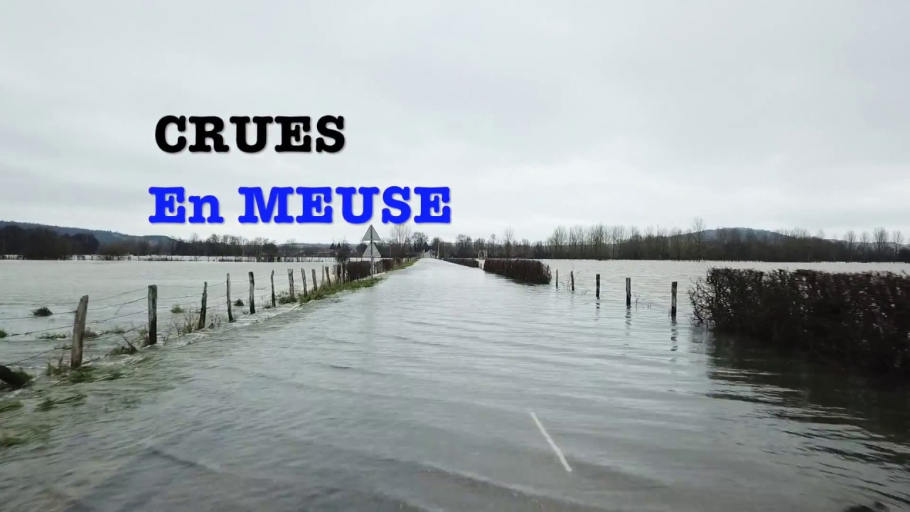 CRUES EN MEUSE - JANVIER 2018