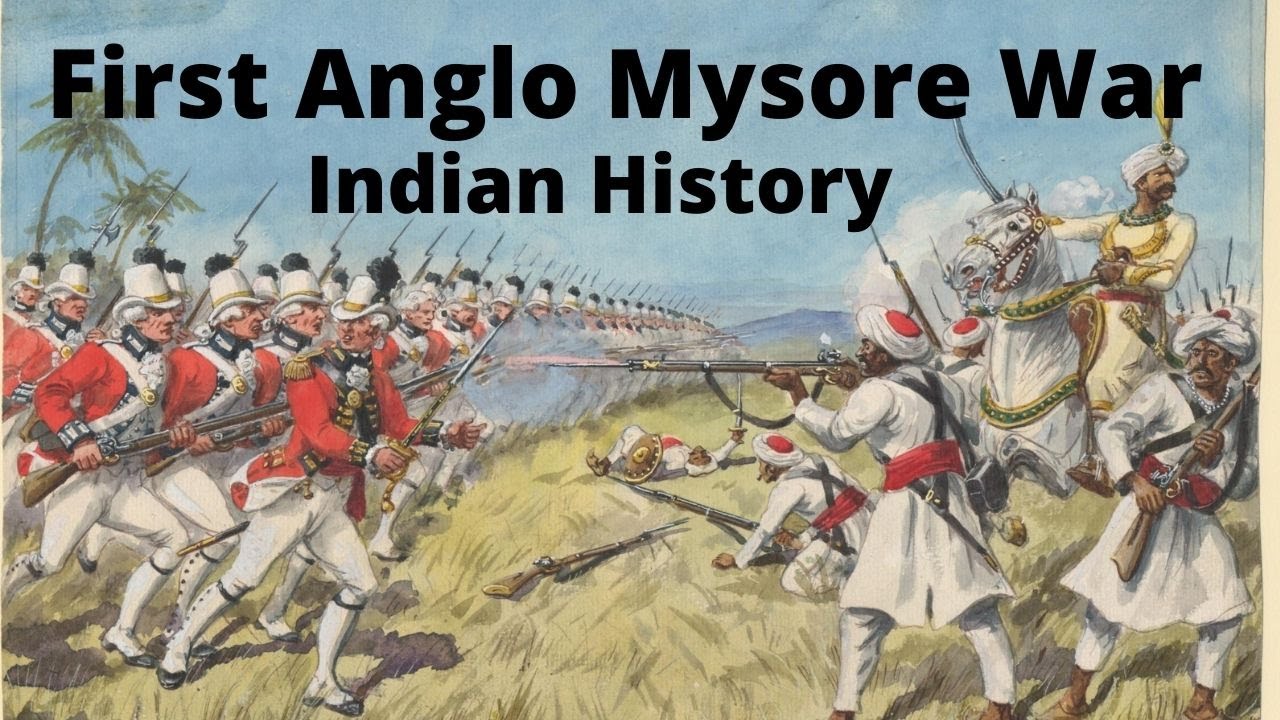 First Anglo Mysore War | Anglo Mysore War | Anglo Mysore War UPSC | Anglo Mysore War in Hindi |