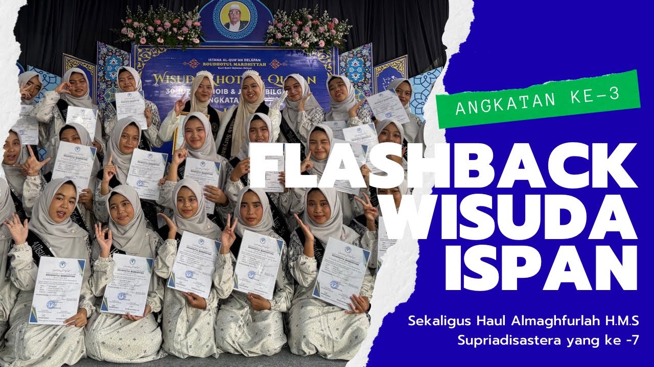 PENUH HARU! Begini Kata Abeh Makna Dibalik Wisuda Khotmil Qur’an di ISPAN