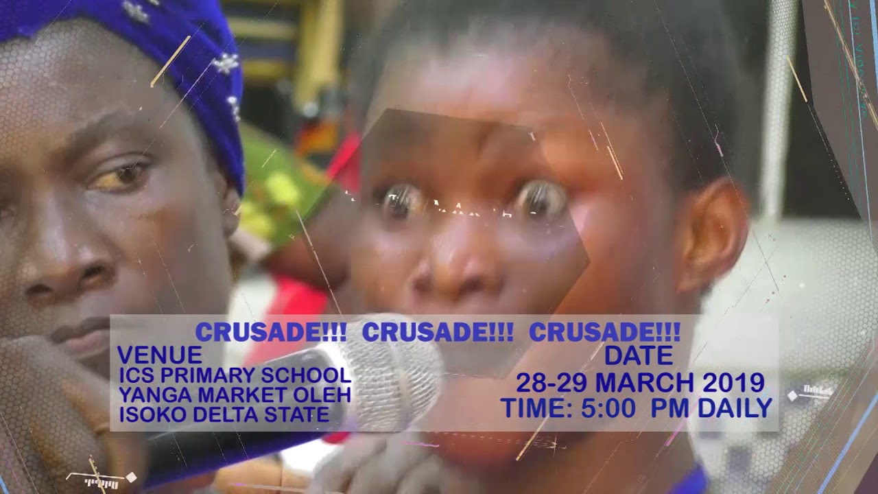 CRUSADE !!! JESUS CHRIST TEMPLE MINISTRY (MOUNT OF SALVATION) PRESENT - A TWO DAY CRUSADE,
