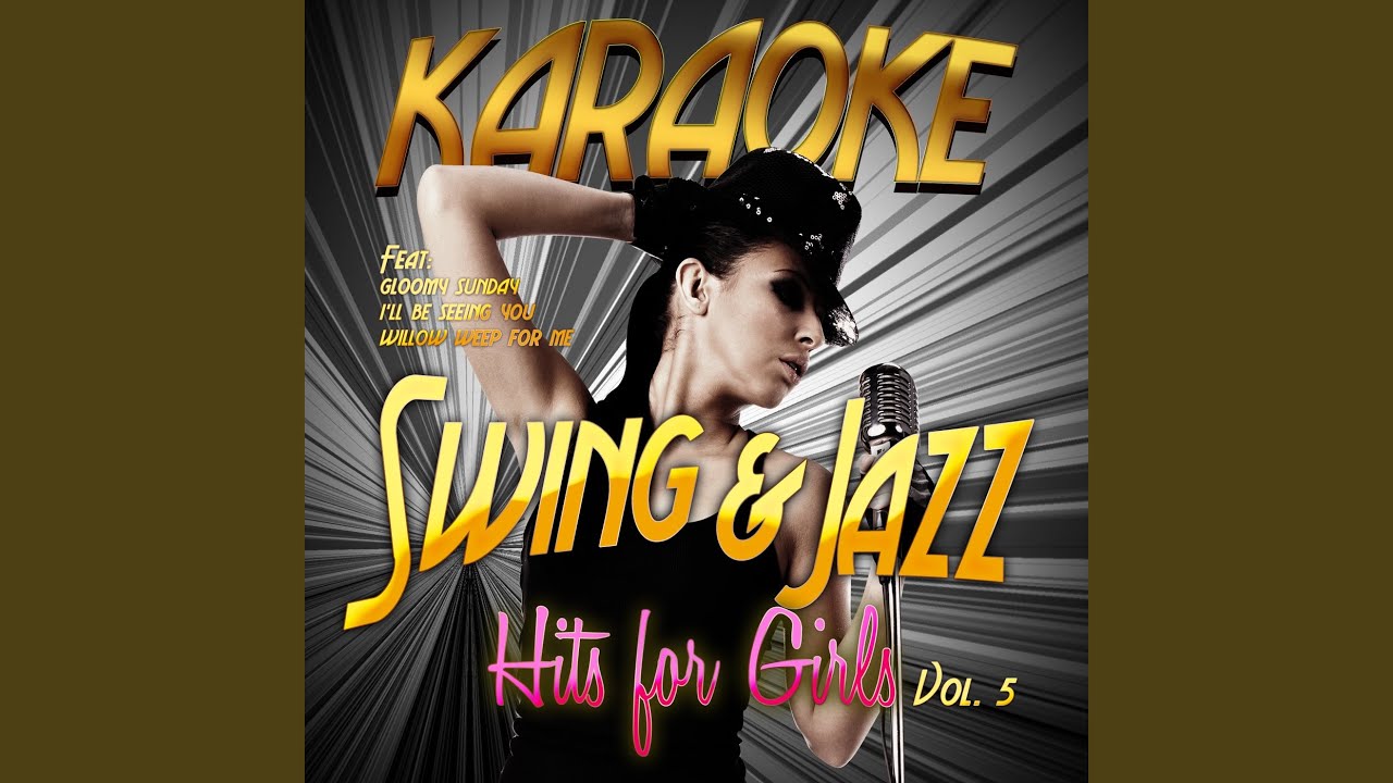 Lullaby of Birdland (In the Style of Sarah Vaughan) (Karaoke Version)