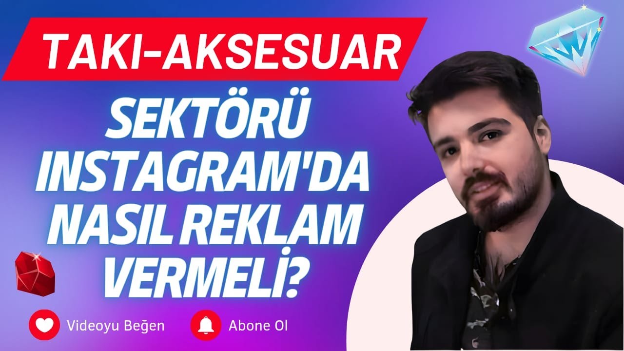 TAKI AKSESUAR SEKTÖRÜ INSTAGRAM'DA NASIL REKLAM VERMELİ?