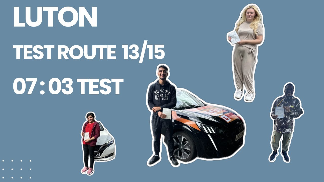 LUTON Test Route 13 ( 07:03 AM) LUTON CONFIRMED/ACTUAL - 2024-2025