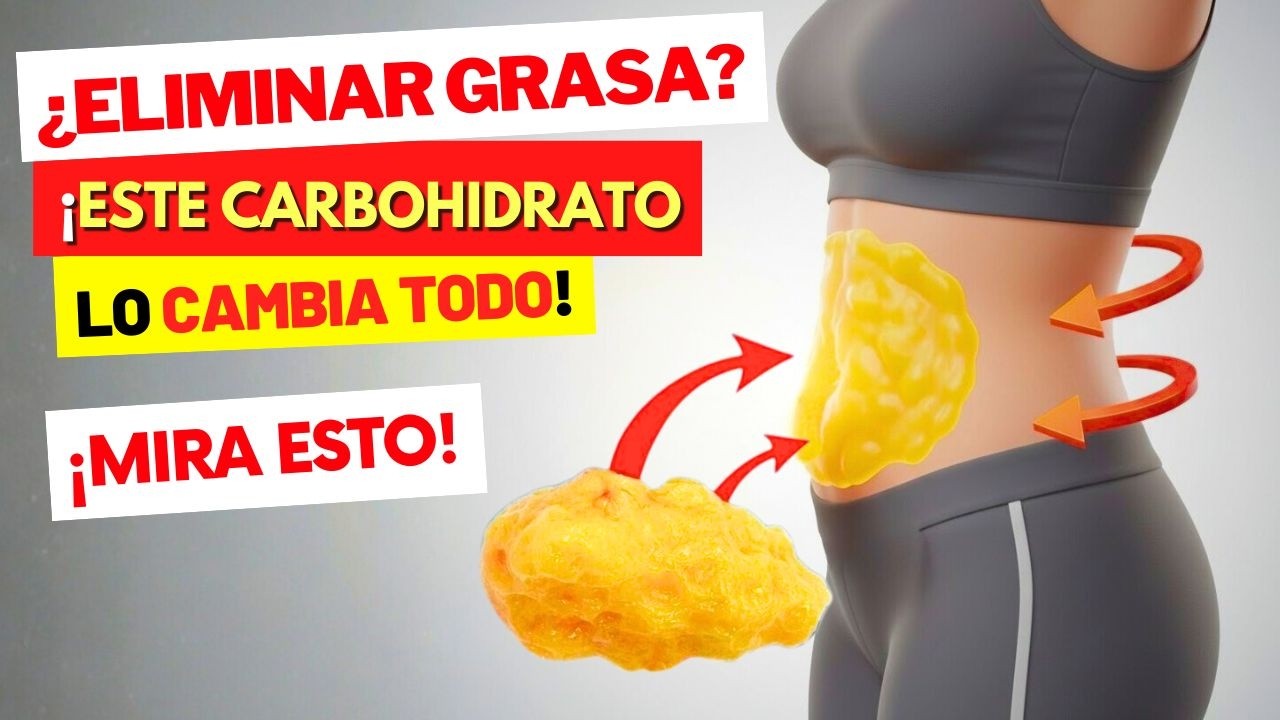 Cómo ESTE CARBOHIDRATO ayuda al CUERPO a ELIMINAR GRASA - ¡Según la Ciencia!