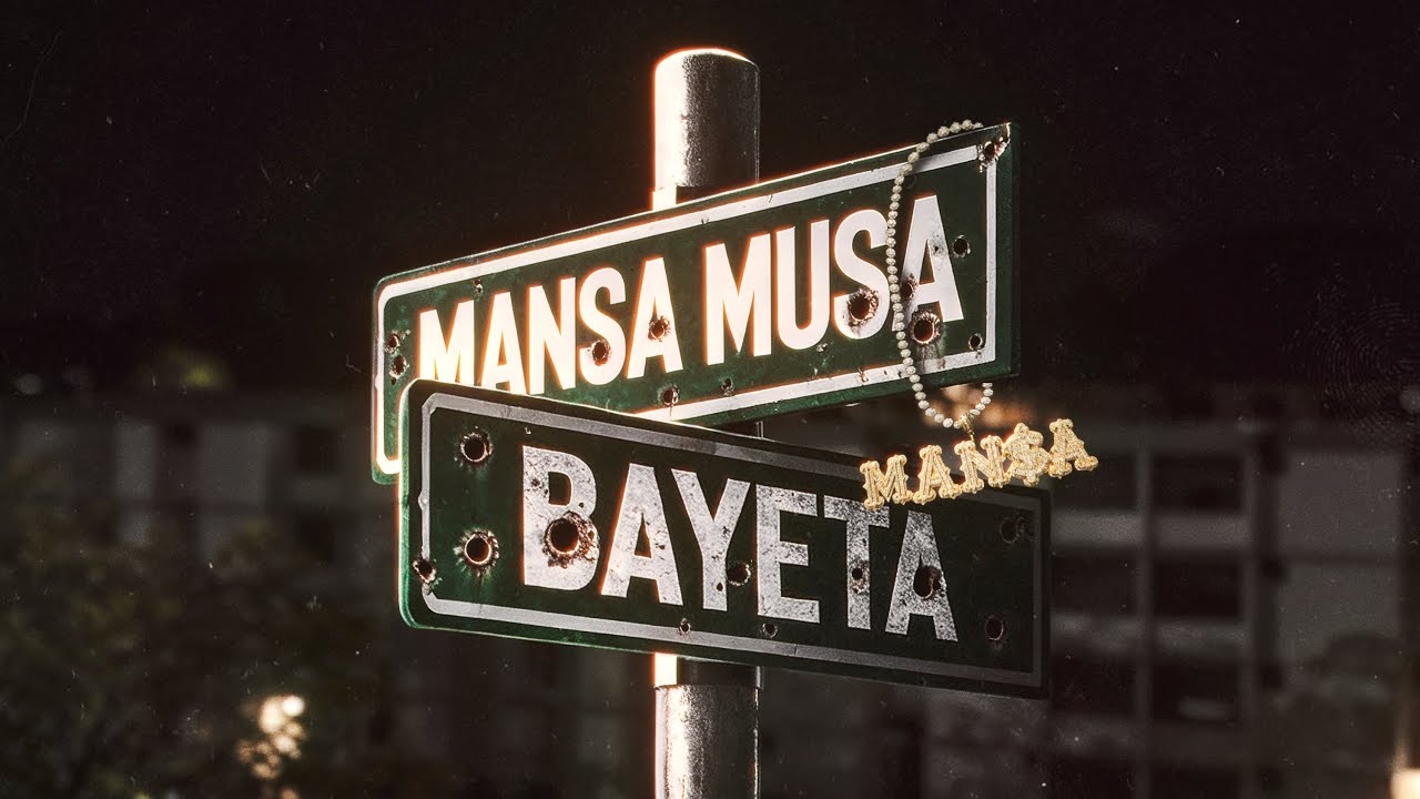 Mansa Musa-Bayeta(video oficial) 