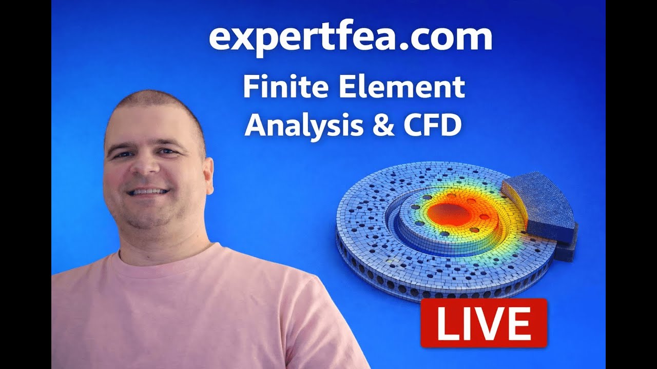 LIVE Stream 6 - ANSYS FEA Tutorials on Heat Dissipation in Piston - Cylinder and a Simple Disc Brake