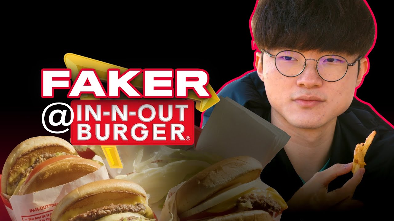 Faker отправляется в In-N-Out!