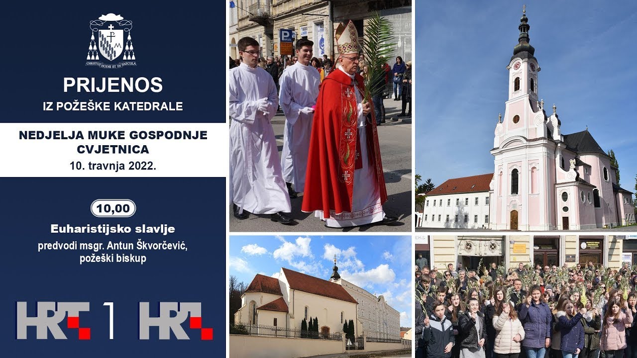 HRT: Snimka prijenosa euharistijskog slavlja na Cvjetnicu iz Požege