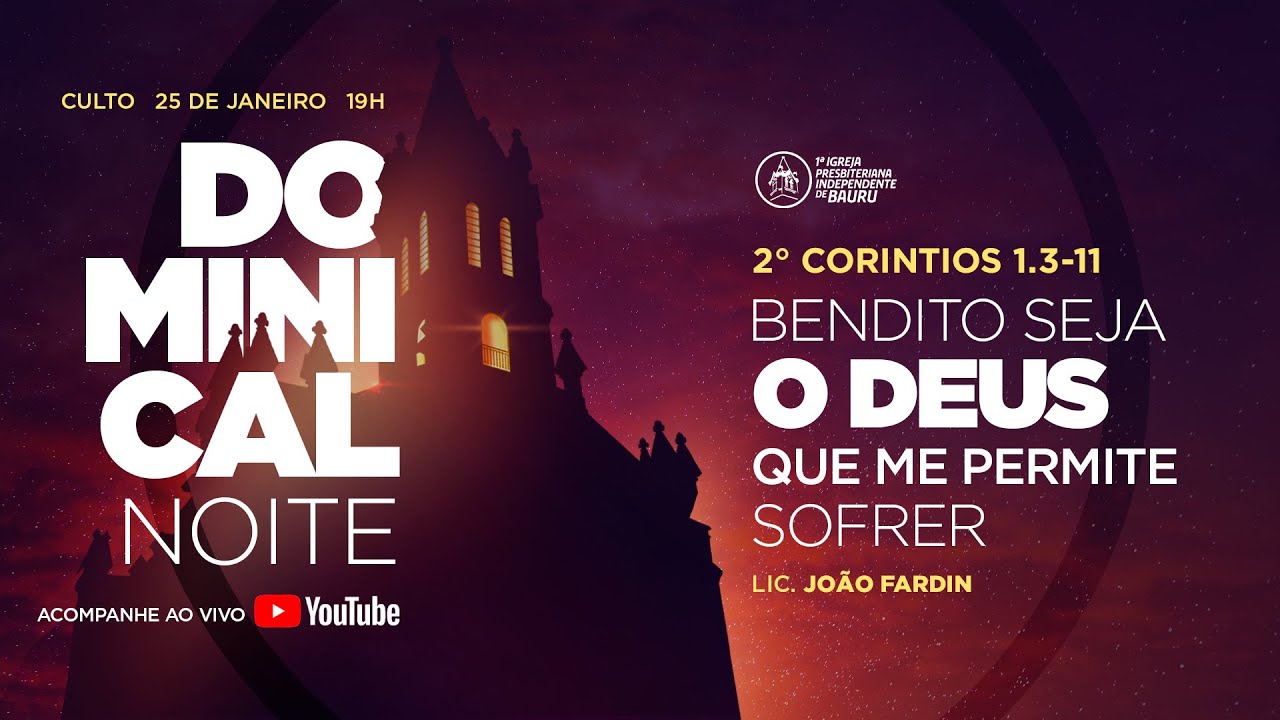 Culto da noite: 25 de janeiro de 2026, às 19h
