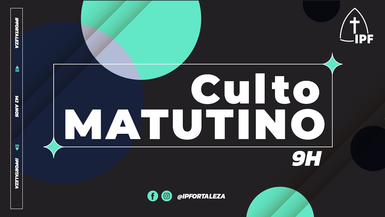 Culto Matutino | Rev. Matteus Almeida da Silva | 01.02.2026 | IPFortaleza