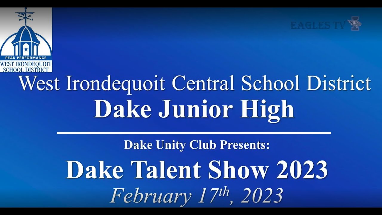 2023 Dake Jr. HS Talent Show