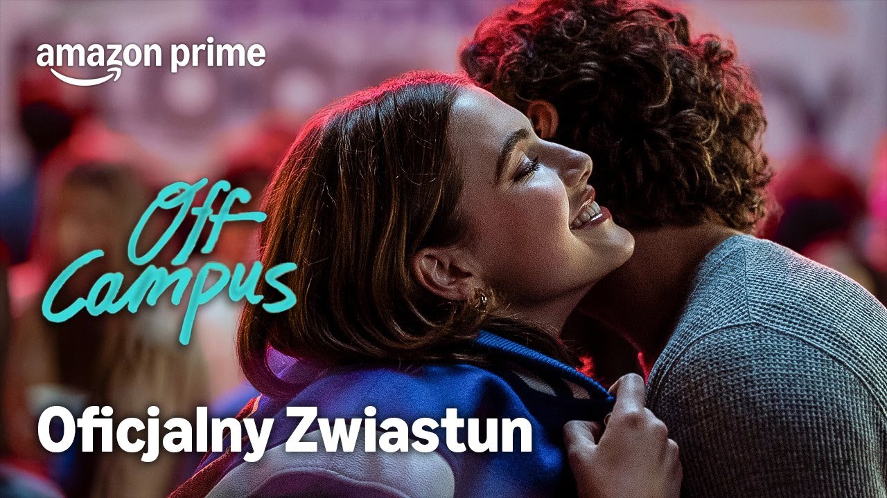 Off Campus S01 | Oficjalny Zwiastun | Prime Video Polska