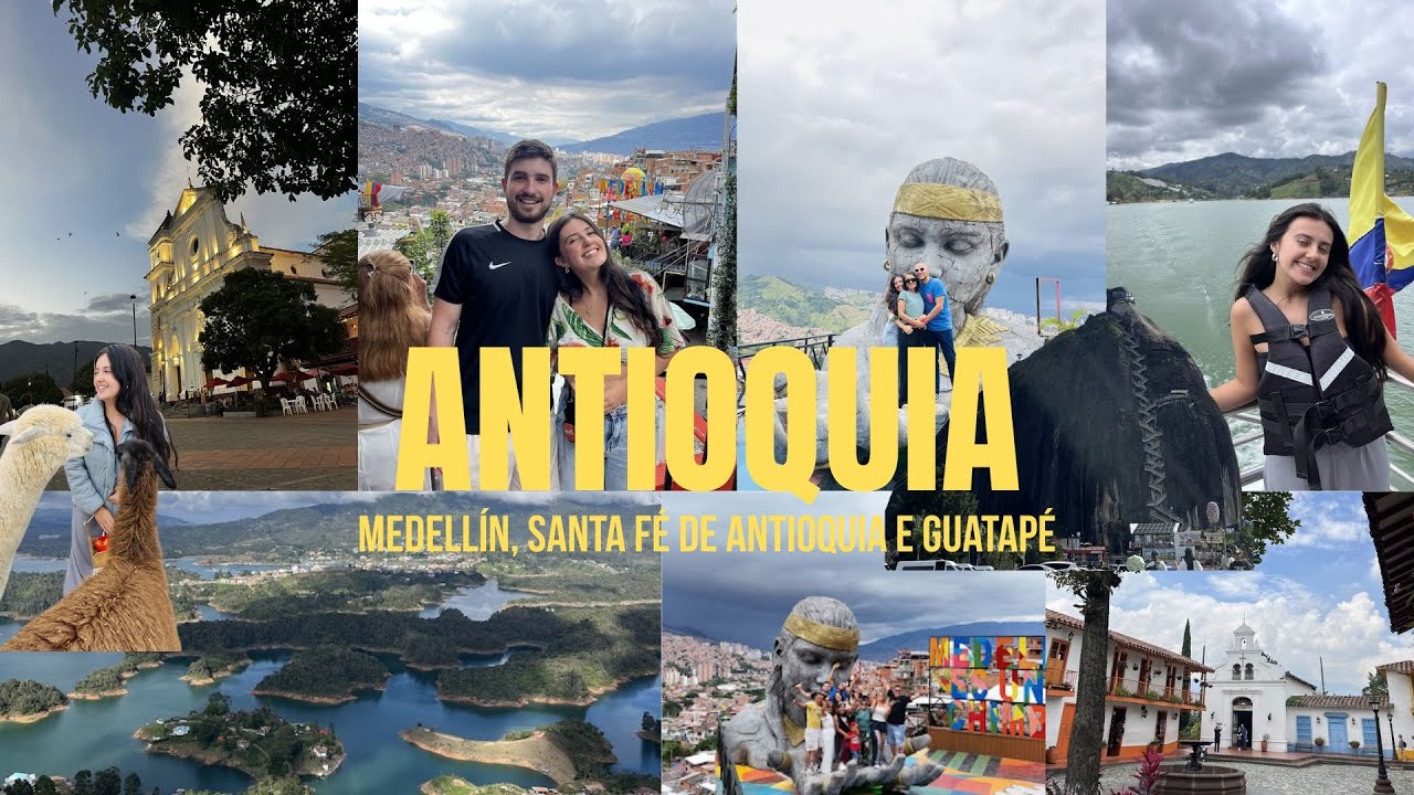 VLOG ANTIOQUIA I Medellín, Santa fé de Antioquia e Guatapé