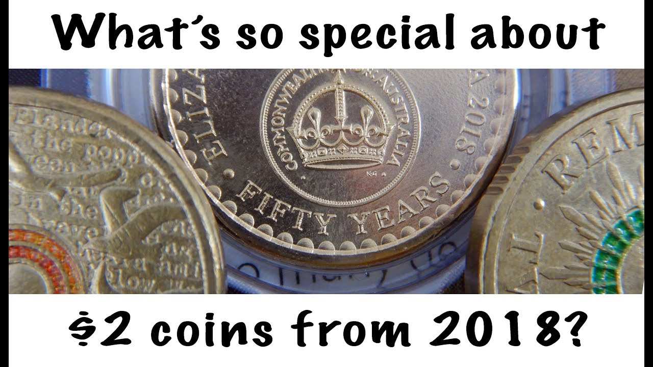 Rare Australian Two Dollar Coins from the 2018 Set
