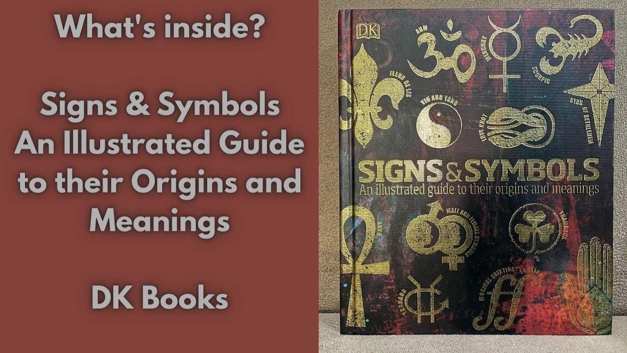 Inside Look: Signs & Symbols DK Books | An Illustrated Book Guide | #BookTuber