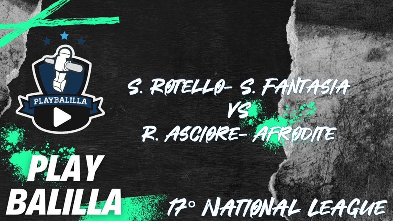S. Rotello- S. Fantasia VS R. Asciore- Afrodite 17° National League