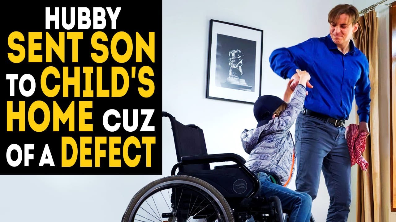 Husband sent son to child's home cuz of a defect