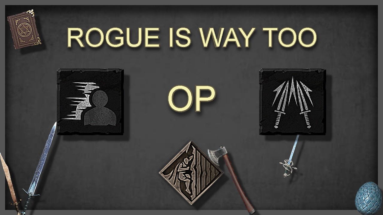 30mins of why rogue should be nerfed
