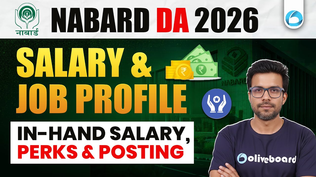 NABARD DA Salary and Job Profile 2026 | In-Hand Salary, Perks,Posting | NABARD Development Assistant
