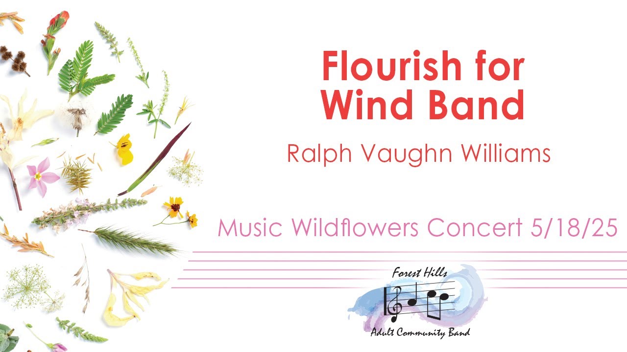 Flourish for Wind Band | Ralph Vaughn Williams | Forest Hills Adult Community Band