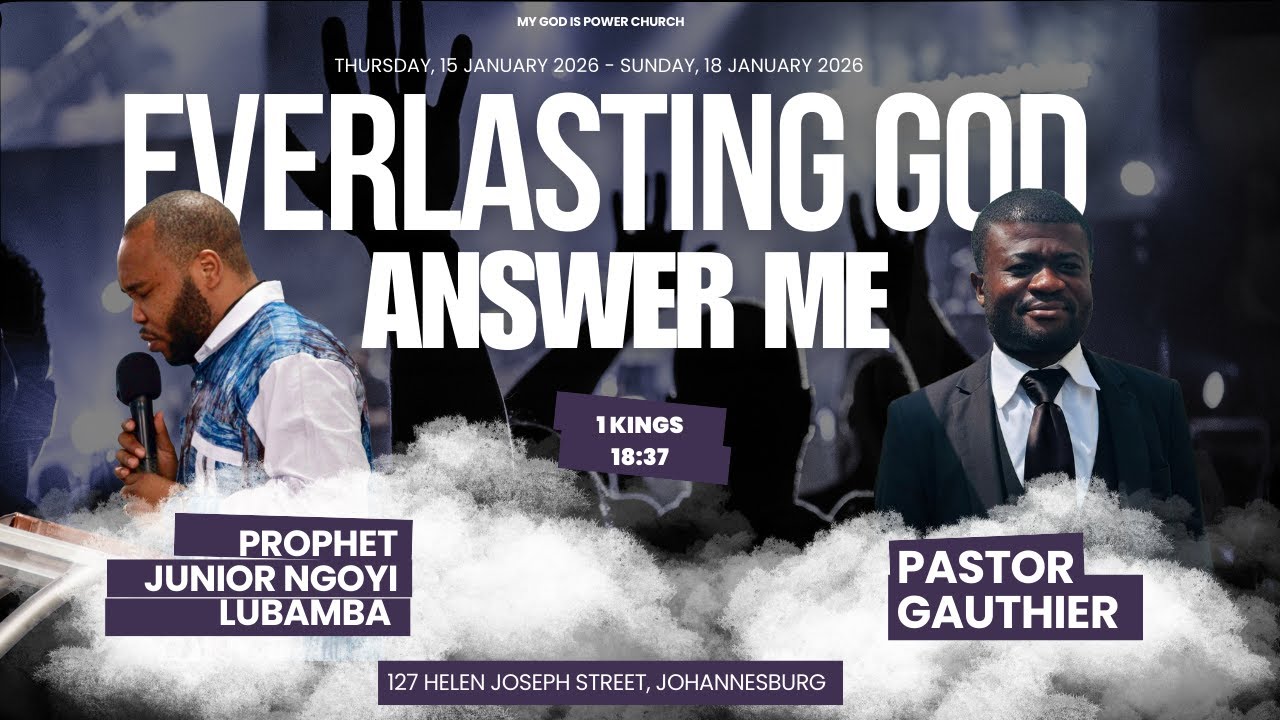 Everlasting God, Answer Me| Day 1| Prophet Junior N Lubamba
