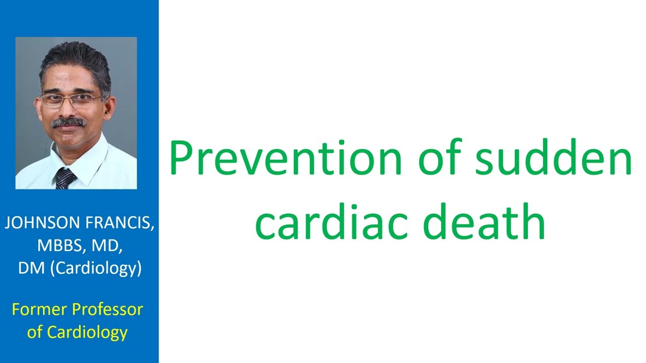 Prevention of sudden cardiac death