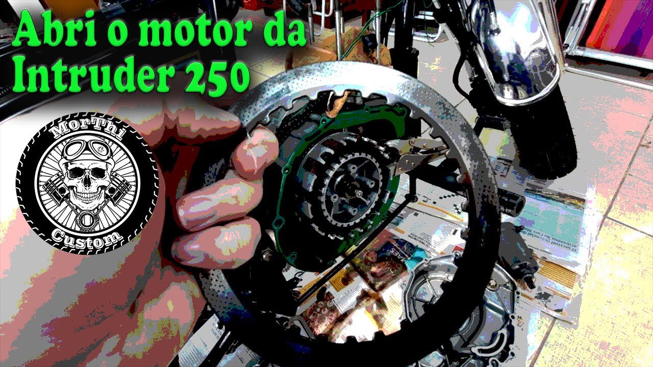 Abri o motor da Intruder 250