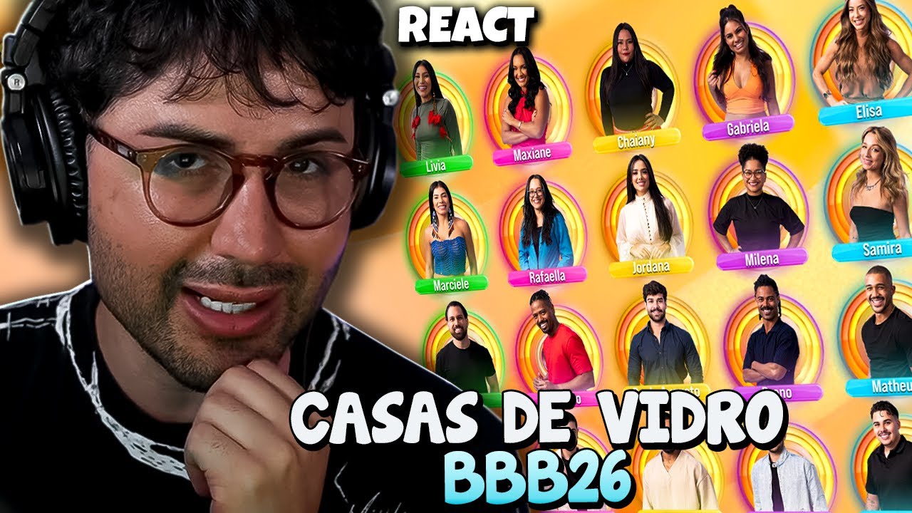 Analisando TODOS os PARTICIPANTES das CASAS DE VIDRO do BBB26 📋🧐 | ✂️ Cortes da Close