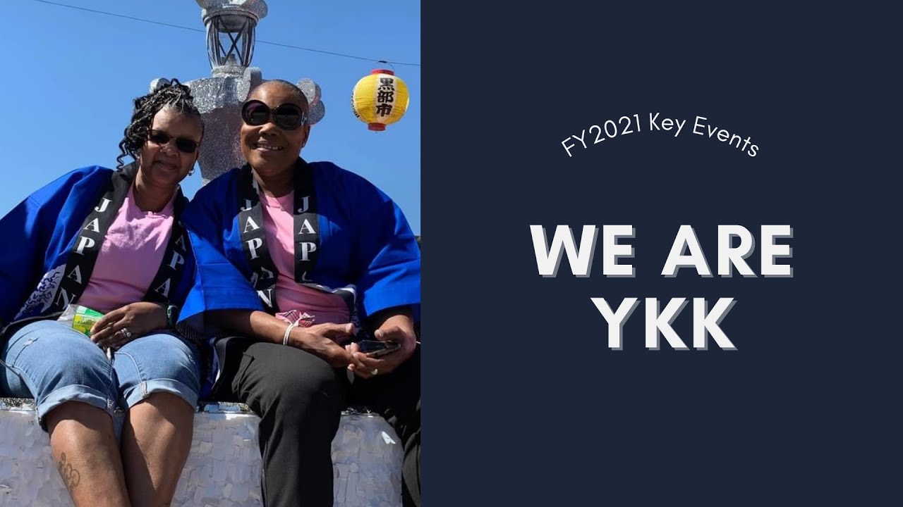 FY2021 Key Events - YKK Americas Group