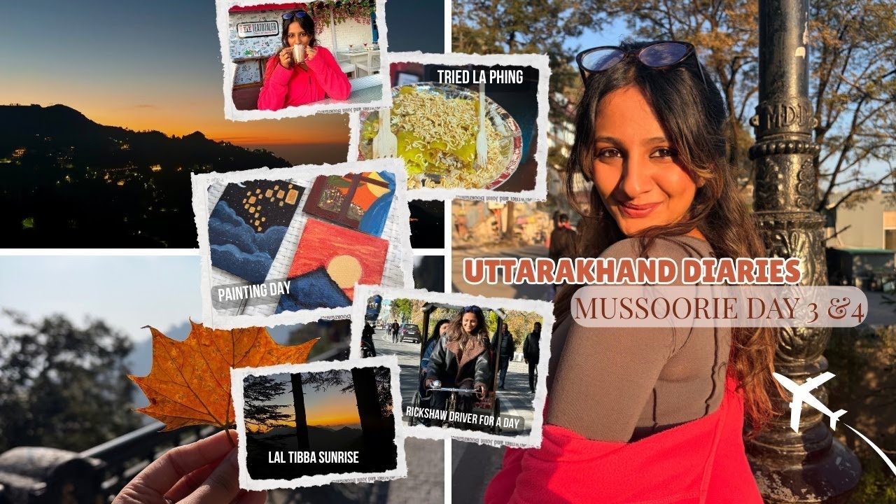 Uttarakhand Diaries | Mussoorie Day 3&4! 5AM Views, Solo Rickshaw Ride & A Chill Painting Day 🌞🚲🎨✨