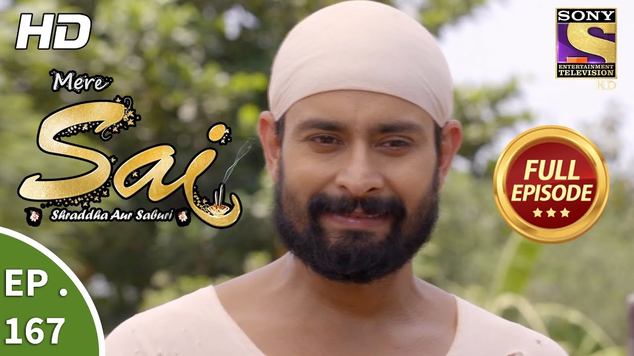 Mere Sai - Ep 167 - Full Episode - 16th May, 2018