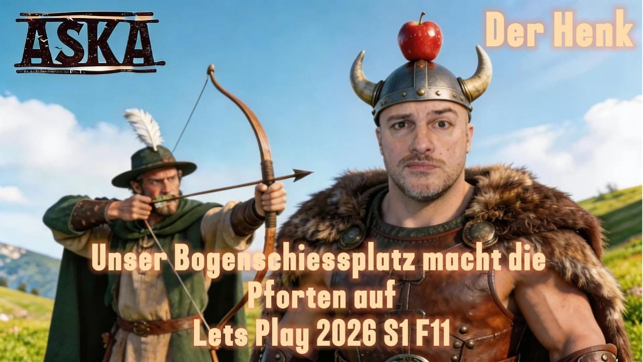 Aska Lets Play Staffel 1 Folge 11 Mein erster Bogenschießplatz