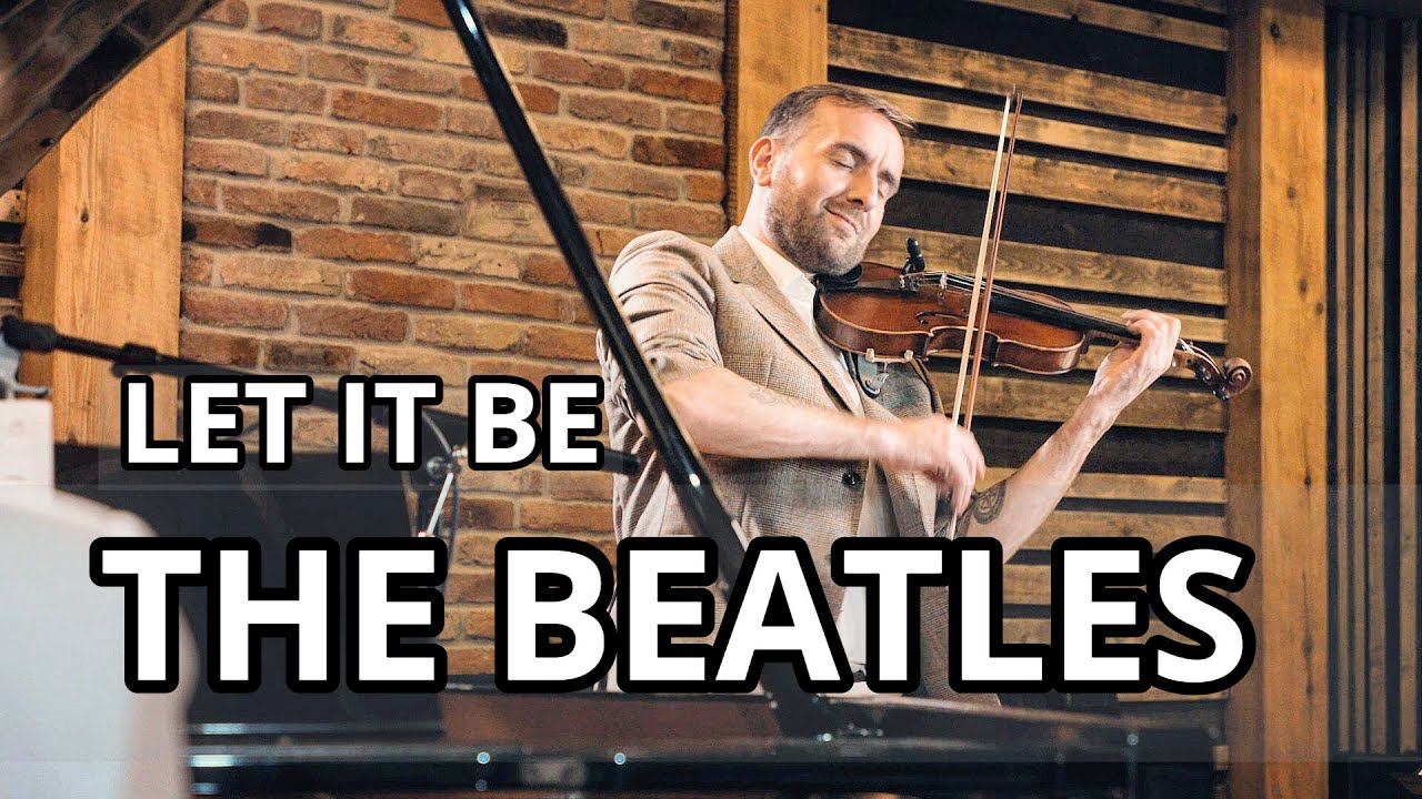 The Beatles - Let It Be (Bozhyk Duo - skrzypce/fortepian)