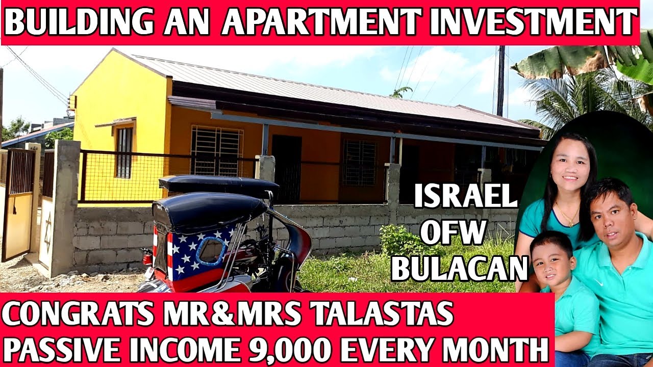 BUILDING AN APARTMENT CONGRATS MR&MRS TALASTAS ISRAEL OFW BULACAN PASSIVE INCOME 1MONTH9,000