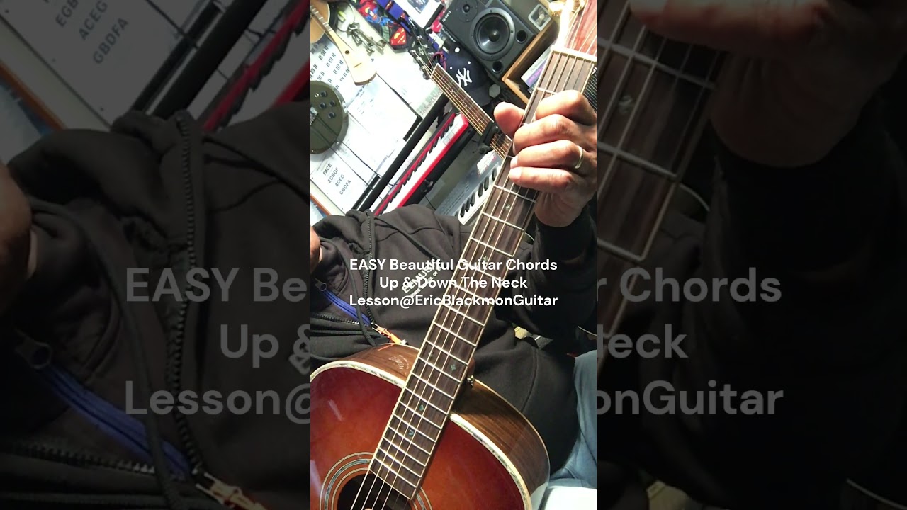Easy Chords Up & Down The Guitar Neck LESSON @EricBlackmonGuitar