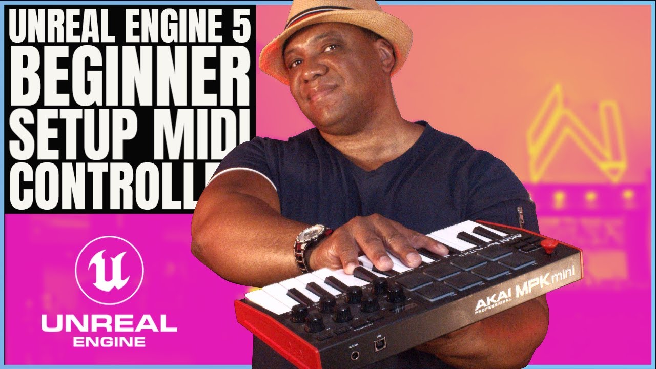 Unreal Engine 5 Beginner Tutorial Midi Controller Setup