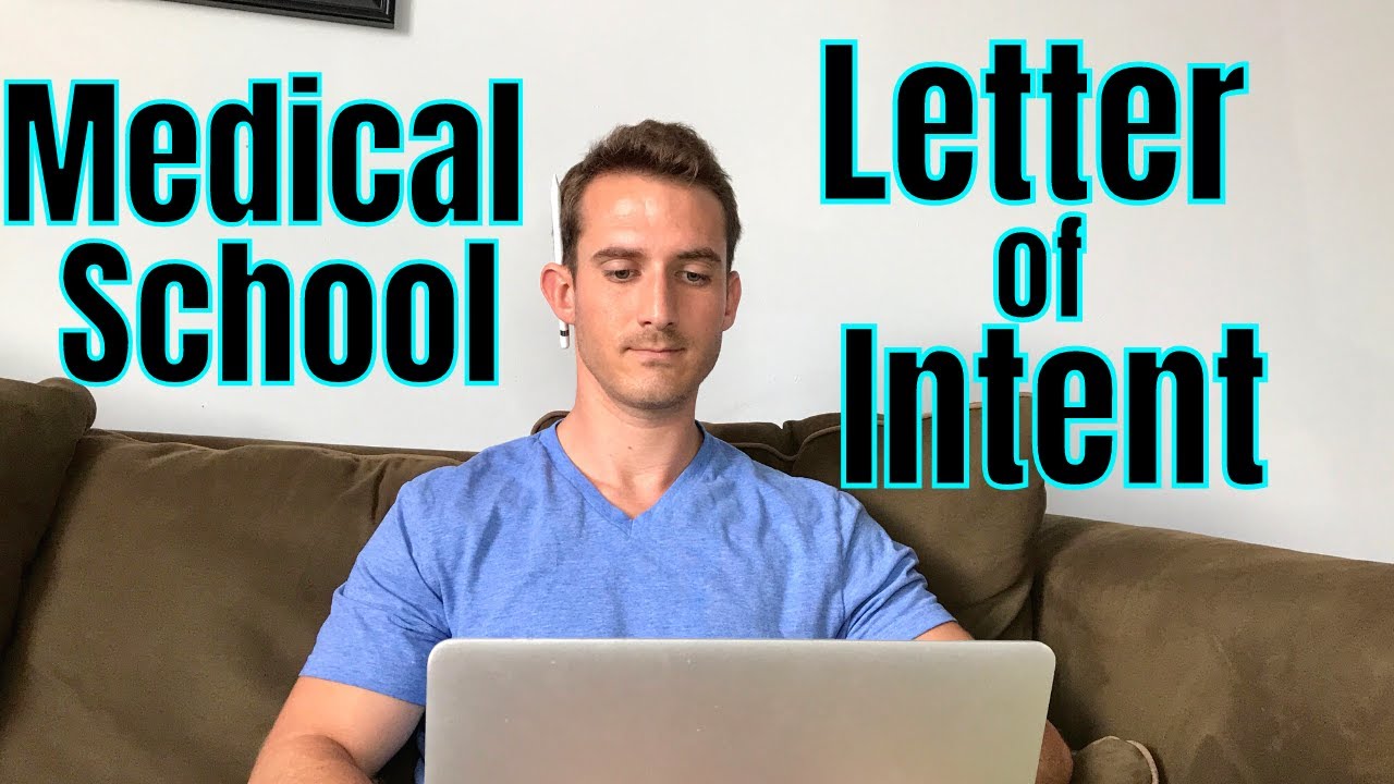MEDICAL SCHOOL LETTER OF INTENT FOR WAITLISTED STUDENTS