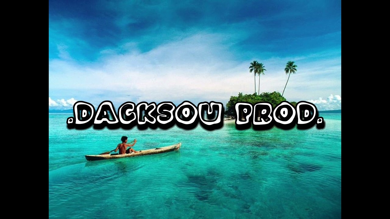 DACKSOU prod remix young davie (MAMA VULE MAE)