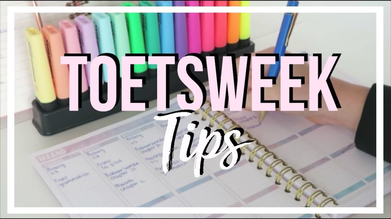 10+ Toetsweek Tips | Bo