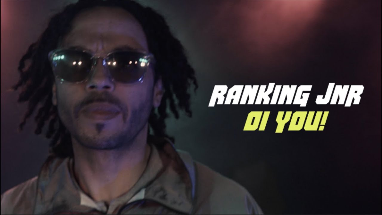 Ranking Jnr - OI YOU! [Official Music Video]