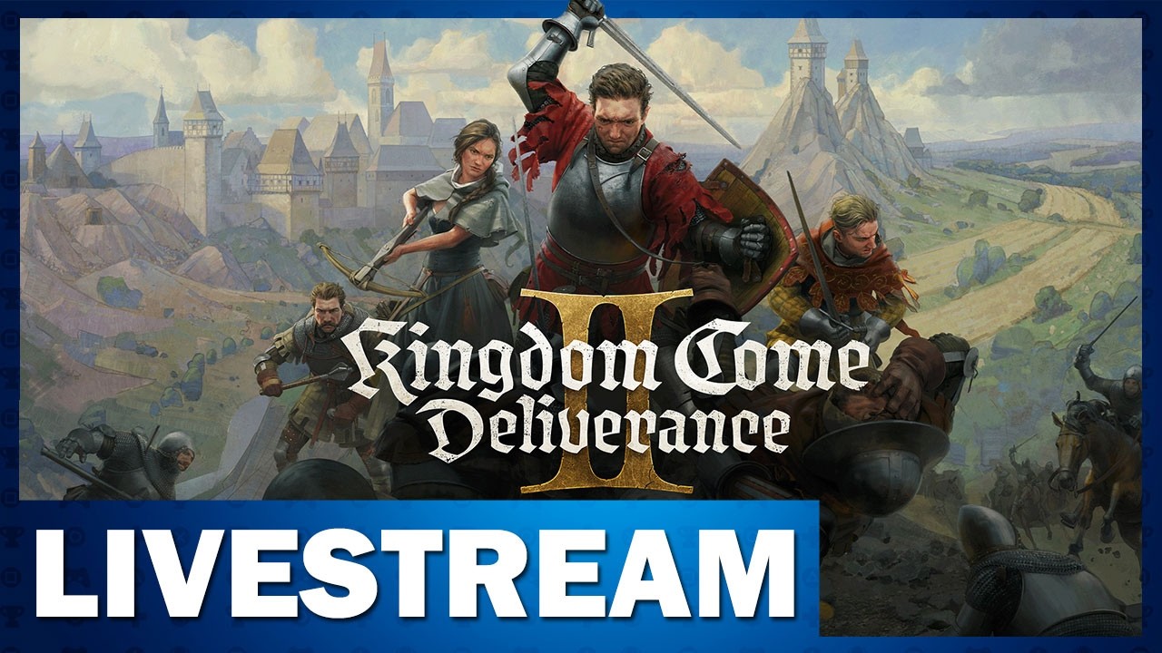 Trying Kingdom Come Deliverance II for the First Time! | LiveStream