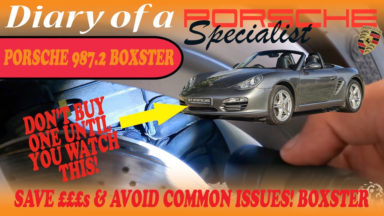 Avoid £££s pitfalls! Porsche 987.2 Boxster Cayman Used Buyers Guide Tips & Things to Look Out For!
