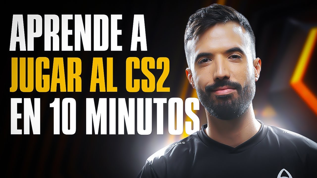 CS2 en 10 MINUTOS: APRENDE A JUGAR con la gu&iacute;a m&aacute;s r&aacute;pida