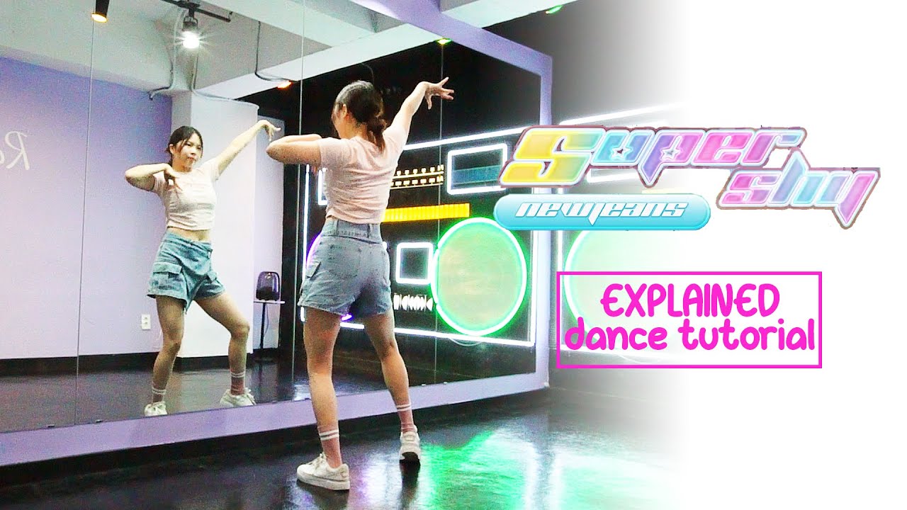 NewJeans (뉴진스) 'Super Shy' Dance Tutorial | EXPLAINED + Mirrored