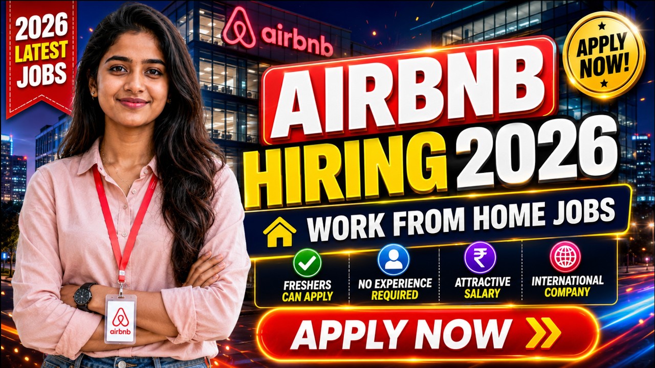 Airbnb Work From Home Jobs | Freshers Salary ₹32,000/Month | Apply Online
