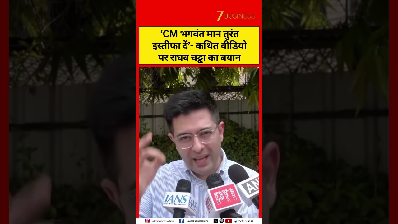 Raghav Chadha Reacts to Controversial Video, Demands Bhagwant Mann Resignation