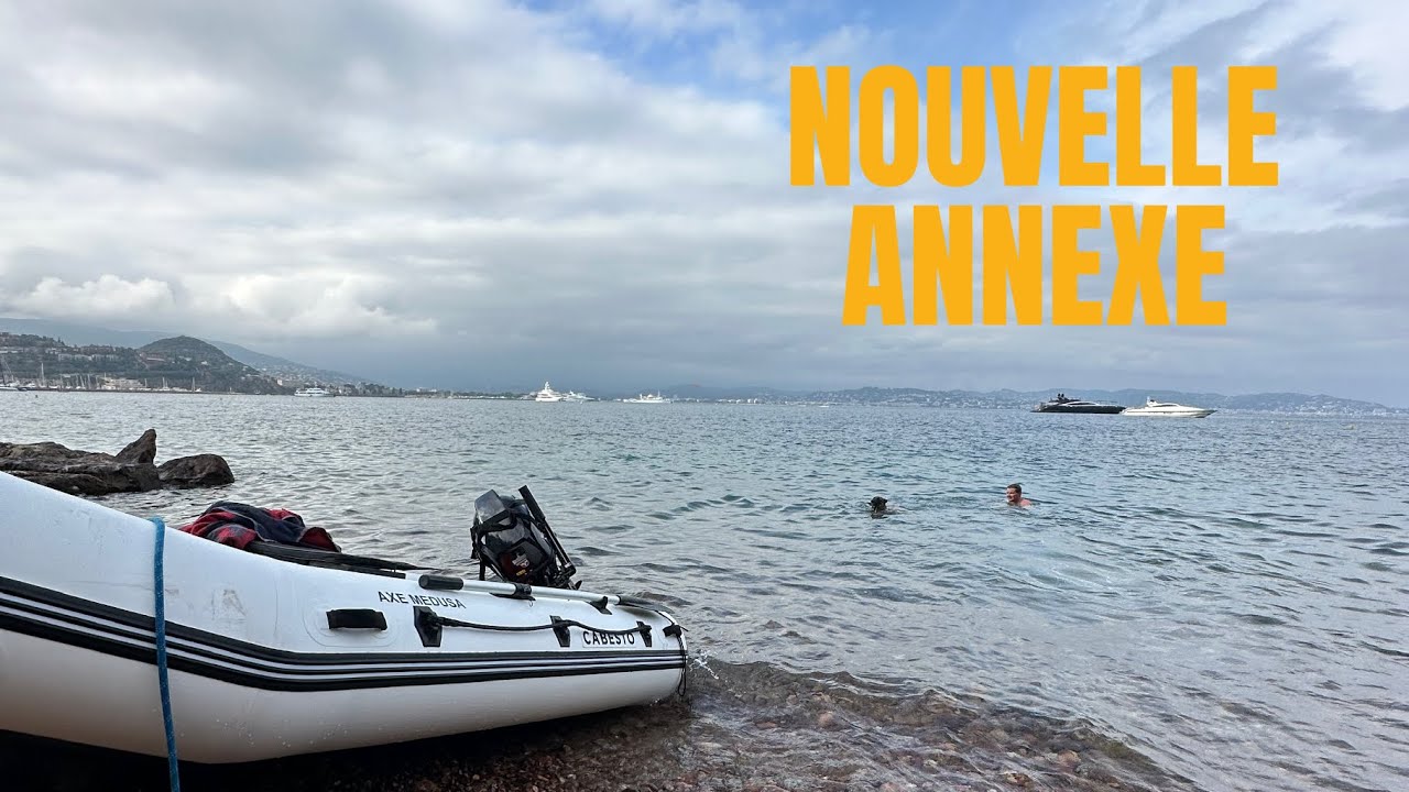 NOUVELLE ANNEXE ⛵️ Cabesto avec un moteur TOHATSU Episode 23 Vivre sur un voilier