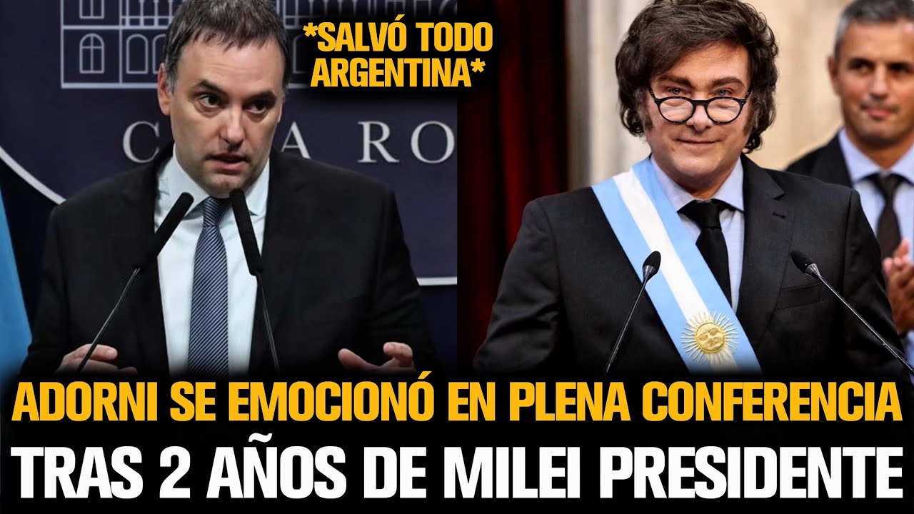 ADORNI SE EMOCION&Oacute; EN PLENA CONFERENCIA TRAS 2 A&Ntilde;OS DE MILEI PRESIDENTE