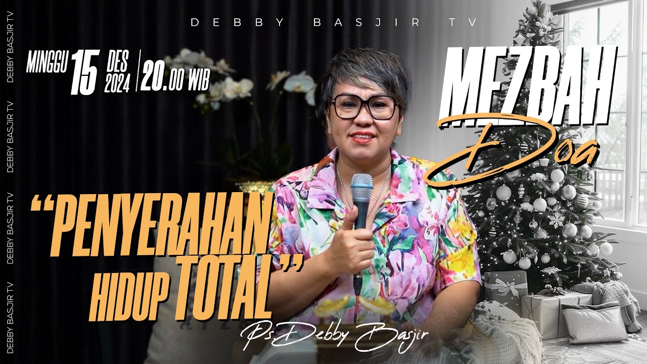 MEZBAH DOA MINGGU 15 DESEMBER 2024 - Pk.20.00 - 