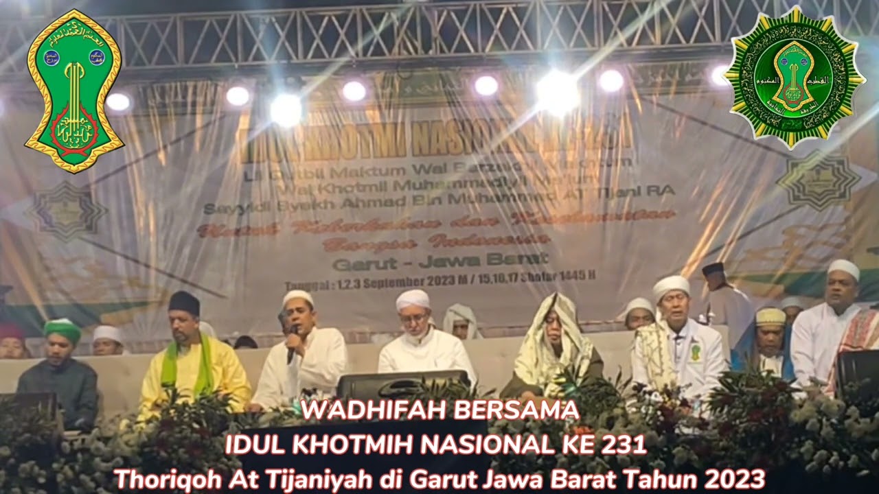 Wadzifah Thoriqoh At Tijaniyah || Idul Khotmi Nasional ke-231 di Garut Jabar ||